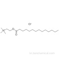 에탄올, N, N, N- 트리메틸 -2-[(1- 옥소 테트라 데실) 옥시]-, 클로라이드 CAS 4277-89-8